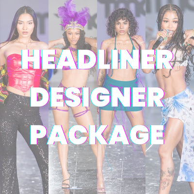 LA Fashion Week Festival - Headliner Designer Package