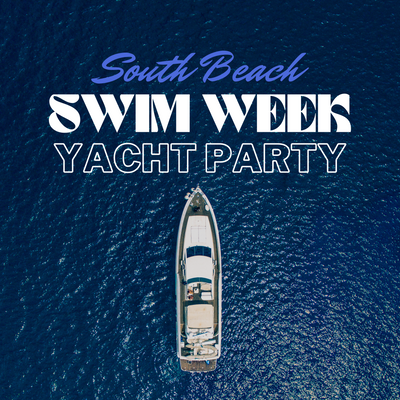 South Beach Swim Week Yacht Party