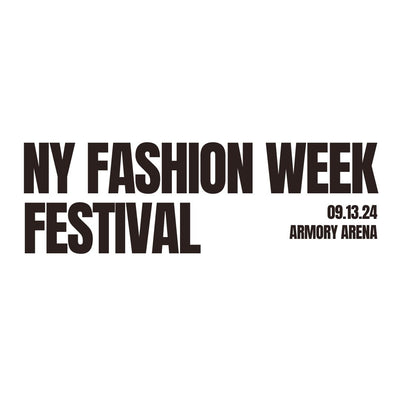 NY Fashion Week Festival Ticket: 9/13/24